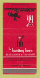 Matchbook Cover - Hunting Horn Rolling Hills Estates CA CREASES 30 Strike