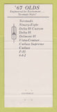 Matchbook Cover - 1967 Oldsmobile Fleck Bismarck ND 30 Strike