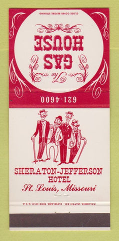 Matchbook Cover - Gas House Sheraton Hotel St Louis MO 30 Strike