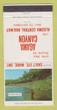 Matchbook Cover - Agawa Canyon Algoma Railroad Sault Ste Marie ON 30 Strike