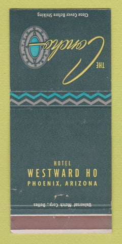 Matchbook Cover - Hotel Westward Ho Phoenix AZ The Concho 30 Strike