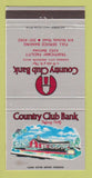 Matchbook Cover - Country Club Bank Kansas City MO 30 Strike