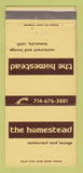 Matchbook Cover - Homestead Restaurant Temecula CA 30 Strike
