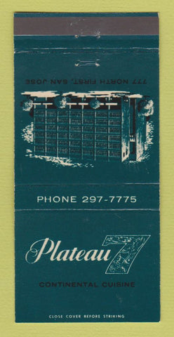 Matchbook Cover - Plateau 7 Restaurant San Jose CA 30 Strike