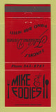Matchbook Cover - Mike Eddies Restaurant  30 Strike