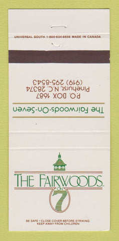 Matchbook Cover - Fairwoods on Seven Pinehurst NC 30 Strike