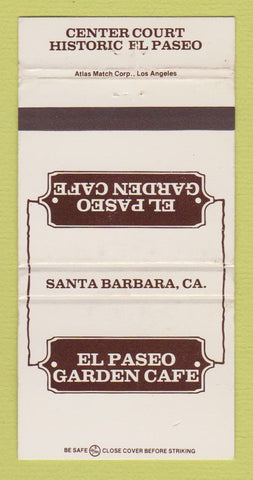 Matchbook Cover - El Paseo Garden Cafe Santa Barbara CA WEAR 30 Strike