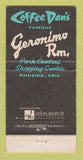 Matchbook Cover - Geronimo Room Coffee Dan's Phoenix AZ 30 Strike