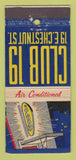 Matchbook Cover - Club 19 Chicago IL WEAR 21 Strike Feature