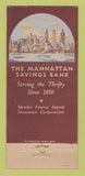 Matchbook Cover - Manhattan Savings Bank New York City WEAR 30 Stick