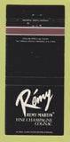 Matchbook Cover - Remy Martin Champagne Cognac Liquor 30 Strike