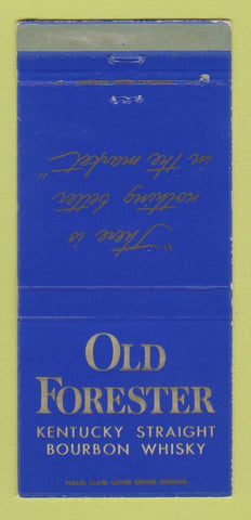 Matchbook Cover - Old Forester Whiskey WEAR 30 Strike