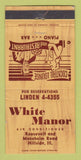 Matchbook Cover - White Manor Hillside IL restaurant 30 Strike