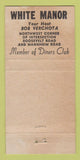 Matchbook Cover - White Manor Hillside IL restaurant 30 Strike