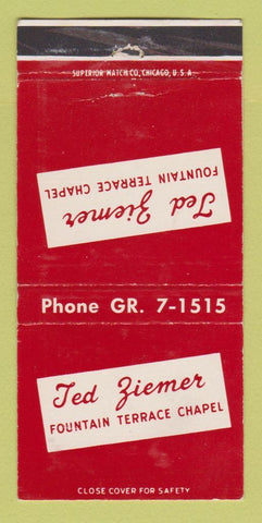 Matchbook Cover - Ted Ziemer Fountain Terrace Chapel Evansville IN 30 Strike