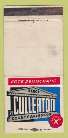 Matchbook Cover - PJ Cullerton County Assessor Election 1958 WORN 30 Strike