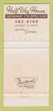 Matchbook Cover - Half Way House Restaurant Denton TX 30 Strike