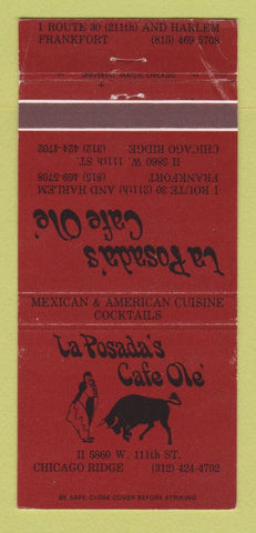 Matchbook Cover - La Posada's Cafe Ole Frankfort Chicago Ridge IL WEAR 30 Strike