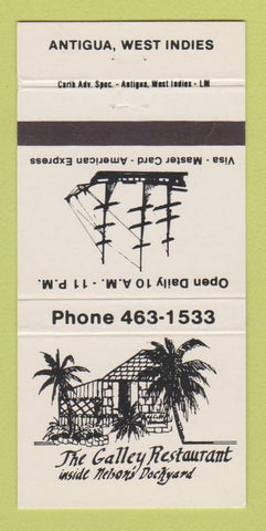 Matchbook Cover - The Galley Restaurant Nelson's Dockyard Antigua 30 Strike
