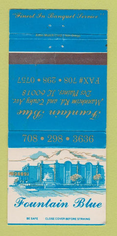Matchbook Cover - Fountain Blue Restaurant Des Plaines IL WEAR 30 Strike