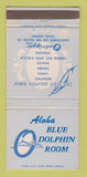 Matchbook Cover - Blue Dolphin Room Outrigger Oahu Hawaii 30 Strike