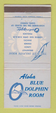 Matchbook Cover - Blue Dolphin Room Outrigger Oahu Hawaii 30 Strike