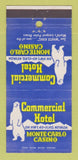 Matchbook Cover - Commercial Hotel Monte Carlo Casino Elko NV 30 Strike