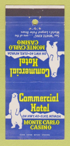 Matchbook Cover - Commercial Hotel Monte Carlo Casino Elko NV 30 Strike