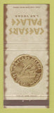 Matchbook Cover - Caesars Palace Casino Las Vegas NV 30 Strike