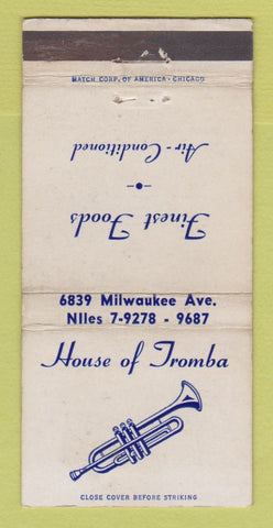 Matchbook Cover - House of Tromba Chicago? IL WORN 30 Strike