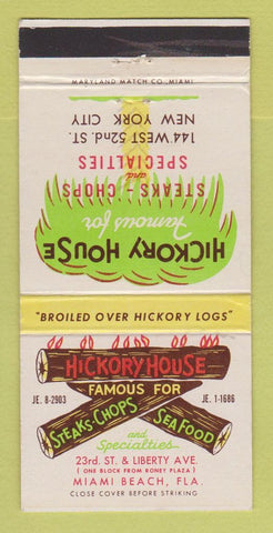 Matchbook Cover - Hickory House Restaurant Miami Beach FL 30 Strike