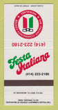 Matchbook Cover - Festa Italiana Chicago IL Italian Community Center 30 Strike