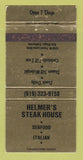 Matchbook Cover - Helmer's Steak House Italian San Diego CA WEAR 30 Strike