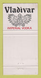 Matchbook Cover - The Belfry Vladivar Vodka Liquor WEAR 30 Strike