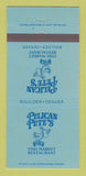 Matchbook Cover - Pelican Pete's Restaurant Boulder Denver Colorado 30 Strike