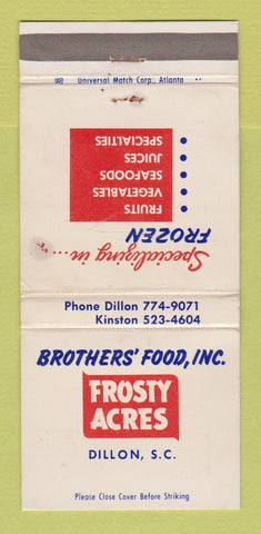 Matchbook Cover - Brothers Foods Frosty Acres Dillon SC WORN 30 Strike