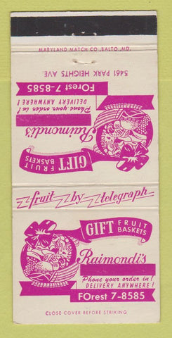 Matchbook Cover - Raimondi's Fruit Baskets Baltimore MD 30 Strike
