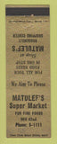 Matchbook Cover - Matulef's Super Market Grocery