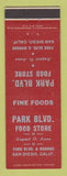 Matchbook Cover - Park Blvd Food Store Grocery San Diego CA