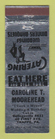 Matchbook Cover - Caroline Moorehead Catering Trappe PA WEAR