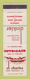 Matchbook Cover - Outrigger Bar Lounge St Charles New Orleans LA