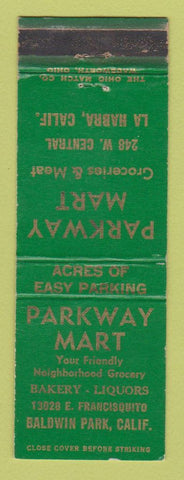 Matchbook Cover - Parkway Mart Grocery La Habra CA Baldwin Park