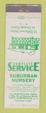 Matchbook Cover - Suburban Nursery Trees West Hempstead LI NY WEAR