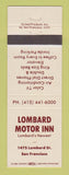 Matchbook Cover - Lombard Motor Inn San Francisco CA