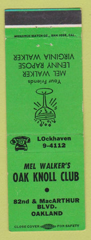 Matchbook Cover - Mel Walker's Oak Knoll Club Oakland CA