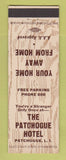 Matchbook Cover - The Patchogue Hotel LI NY