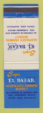 Matchbook Cover - Super El Bazar Farmers Market Acapulco Mexico