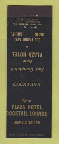 Matchbook Cover - Plaza Hotel Indio CA Jimmy Diamond