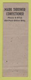 Matchbook Cover - Mark Thrower Confectioner Chattanooga TN
