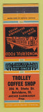 Matchbook Cover - Trolley Coffee Shop Belvidere IL Archie Radebaugh